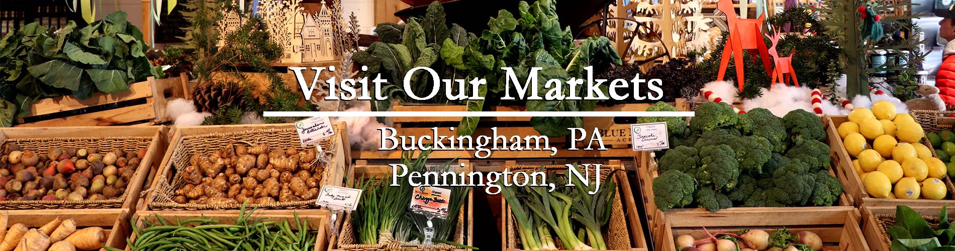 visit our markets in PA and NJ